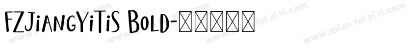 FZJiangYiTiS Bold字体转换
